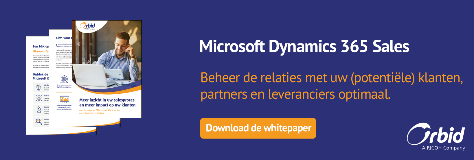 Download hier de whitepaper van Microsoft Dynamics 365 for Sales Download hier de whitepaper van Microsoft Dynamics 365 for Sales